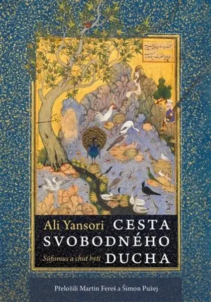 Cesta svobodného ducha - Ali Yansori