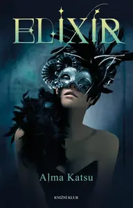 Elixír (poškozená) - Alma Katsu