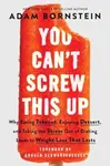 You Can't Screw This Up - Adam Bornstein