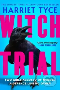 Witch Trial (THE INSTANT SUNDAY TIMES BESTSELLER AND MOST SHOCKING THRILLER OF 2026, FROM THE MILLION-COPY SELLING AUTHOR) - kniha z kategorie…
