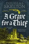 A Grave for a Thief - Douglas Skelton - kniha z kategorie Detektivky, thrillery a horory