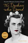 The Duchess Who Dared - Charles Castle