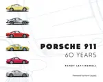 Porsche 911 60 Years - Randy Leffingwell
