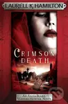 Crimson Death - Laurell K. Hamilton - kniha z kategorie Společenská beletrie