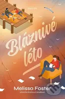 Bláznivé léto - Melissa Foster