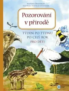 Pozorování v přírodě (poškozená) - Martina Drijverová