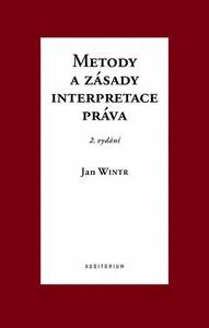 Metody a zásady interpretace práva - Jan Wintr