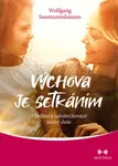 Výchova je setkáním - Wolfgang Sassmannshausen