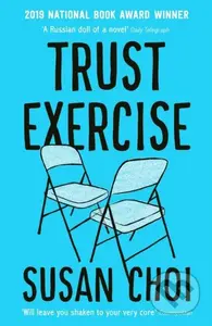 Trust Exercise (From the Booker-shortlisted author of Flashlight) - kniha z kategorie Společenská beletrie