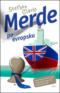Merde po evropsku (poškozená) - Stephen Clarke