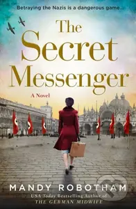 The Secret Messenger - Mandy Robotham