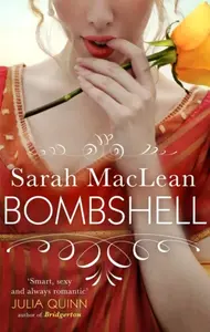 Bombshell - Sarah MacLeanová