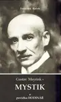 Gustav Meyrink - Mystik (poškozená) - František Roček