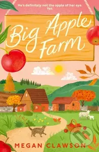 Big Apple Farm - Megan Clawson