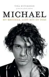 Michael - Tina Hutchence - kniha z kategorie Umění, design a architektura