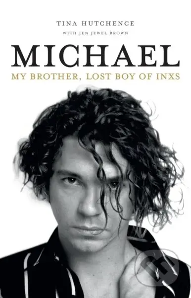 Michael - Tina Hutchence - kniha z kategorie Umění, design a architektura