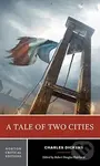 A Tale of Two Cities (A Norton Critical Edition) - Charles Dickens, Robert Douglas-Fairhurst - kniha z kategorie Literární věda