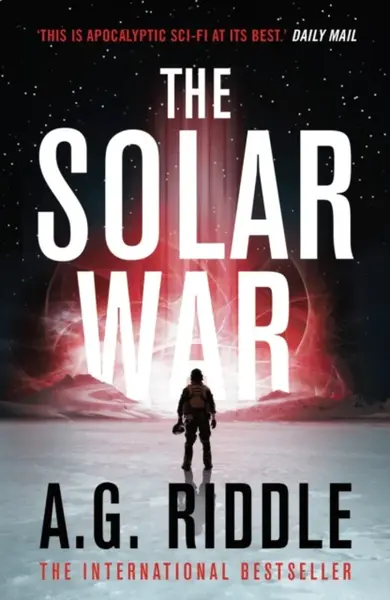 The Solar War - A. G. Riddle