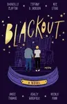 Blackout - Nicola Yoon, Ashley Woodfolk, Angie Thomasová, Dhonielle Clayton, Tiffany D.  Jackson, Nic Stoneová
