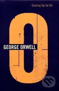 Coming Up For Air - Orwell George - kniha z kategorie Společenská beletrie