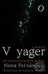 Voyager (Constellations of Memory) - Nona Fernandez - kniha z kategorie Životopisy, reportáže a myšlenky