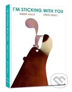 I'm Sticking with You (A funny feel-good classic to fall in love with!) - kniha z kategorie Pro děti