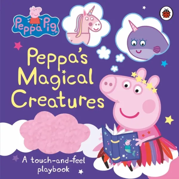 Peppa Pig: Peppa's Magical Creatures - Peppa Pig