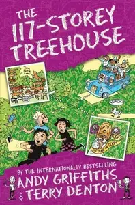 The 117-Storey Treehouse - Andy Griffiths