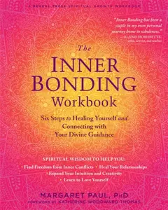 The Inner Bonding Workbook - Margaret Paul