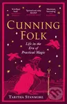 Cunning Folk (Life in the Era of Practical Magic) - Tabitha Stanmore - kniha z kategorie Humanitní a společenské vědy