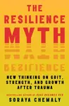 The Resilience Myth - Soraya Chemaly