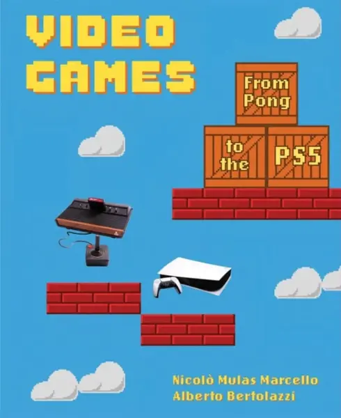 Video Games - Alberto Bertolazzi, Nicolo Mulas Marcello