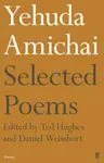Yehuda Amichai Selected Poems - Yehuda Amichai
