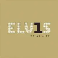 Elvis Presley – Elvis 30 #1 Hits