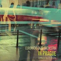 Euroradio Jazz Orchestra – In Prague CD