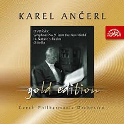 Česká filharmonie, Karel Ančerl – Ančerl Gold Edition 2. Dvořák: Symfonie č. 9 Z Nového světa, V přírodě, Othello