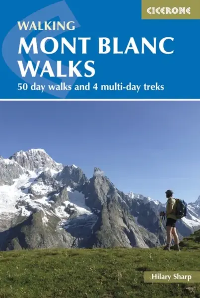 Mont Blanc Walks - Hilary Sharp