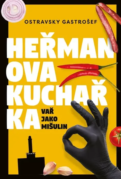 Heřmanova kuchařka - Ivana Auingerová, Ostravsky Gastrošef