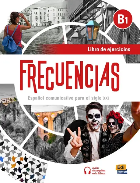 Frecuencias B1 Libro Ejercicios - Carlos Oliva, Amelia Guerrero