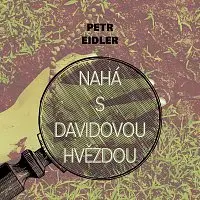 Martin Preiss – Eidler: Nahá s Davidovou hvězdou