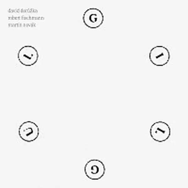 David Dorůžka, Robert Fischmann, Martin Novák – Gilgul