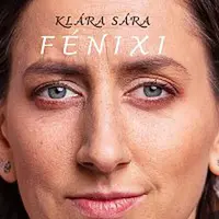 Klára Sára – Fénixi