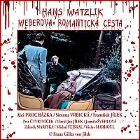 Různí interpreti – Watzlik: Weberova romantická cesta