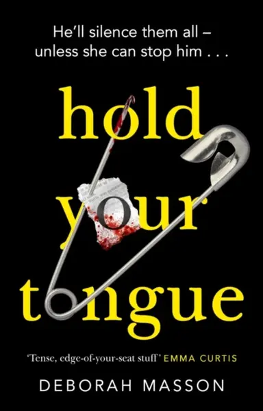 Hold Your Tongue - Deborah Masson