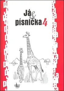 Já & písnička 4 - kolektiv autorů