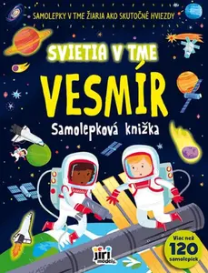 Svieti v tme Vesmír