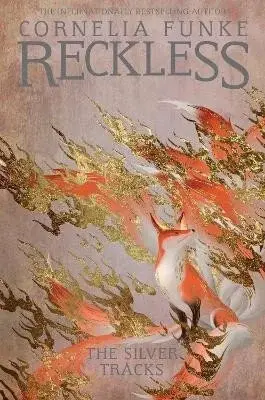 Reckless IV: The Silver Tracks - Latsch Oliver
