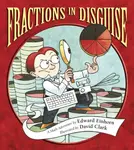 Fractions in Disguise - Edward Einhorn