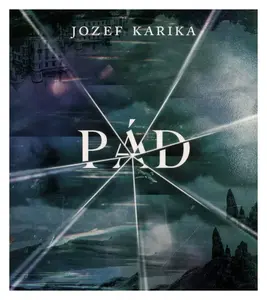 Pád (Jozef Karika-Vasil Fridrich) (MP3-CD)