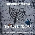Vogel music orchestra – Mazl tov